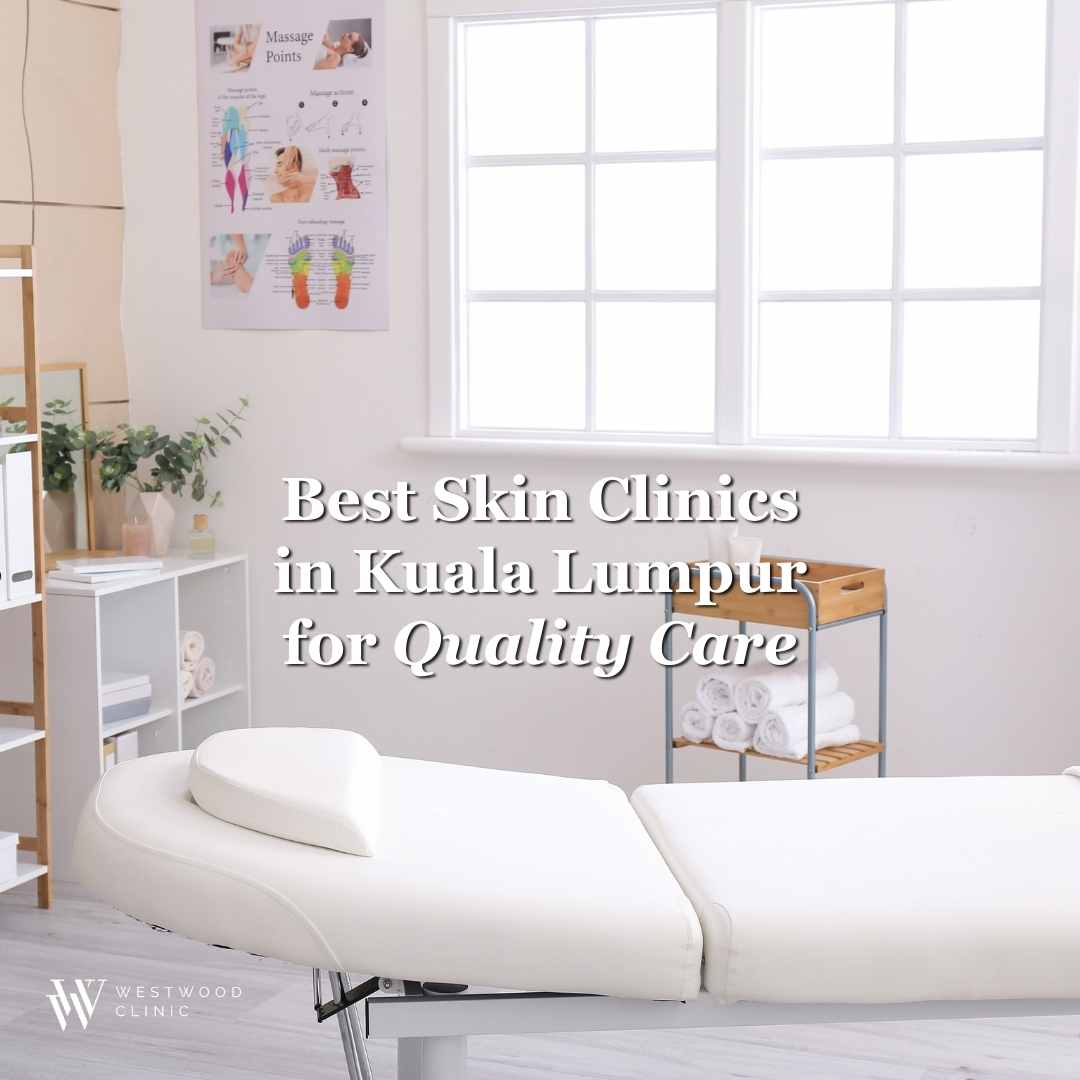 skin clinic kuala lumpur